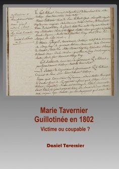 eBook: Marie Tavernier guillotinée en 1802