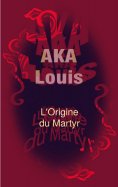 eBook: L'Origine du Martyr