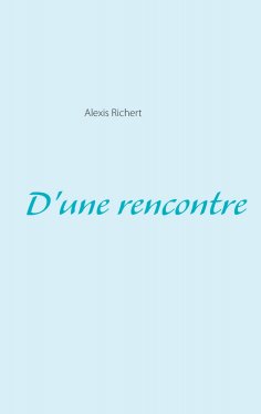 eBook: D'une rencontre