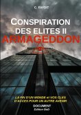 eBook: Conspiration des élites II. ARMAGEDDON