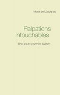 eBook: Palpations intouchables