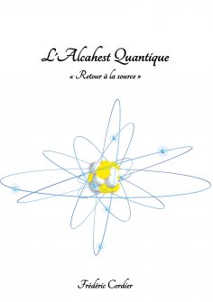 eBook: L'Alcahest Quantique