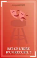 eBook: Est-ce l'idée d'un recueil ?