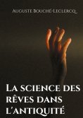 ebook: La science des rêves dans l'antiquité