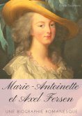eBook: Marie-Antoinette et Axel Fersen