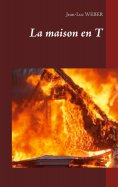 eBook: La maison en T