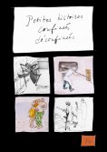 eBook: Petites Histoires Confinées Déconfinées
