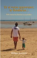 eBook: Et si vous appreniez le Bonheur ...