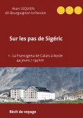 ebook: Sur les pas de Sigéric