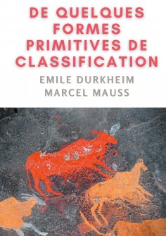 eBook: De quelques formes de classification. Contribution à l'étude des représentations collectives