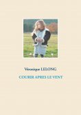 eBook: COURIR APRES LE VENT