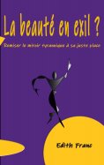 eBook: La Beauté en exil ?