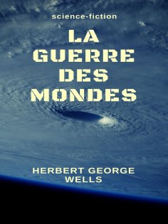 eBook: La Guerre des Mondes