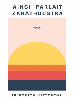 ebook: Ainsi parlait Zarathoustra