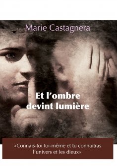 eBook: Et L'ombre devint lumière