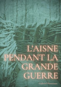 eBook: L'Aisne pendant la grande guerre