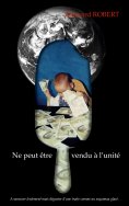 ebook: NE PEUT ÊTRE VENDU À L'UNITÉ