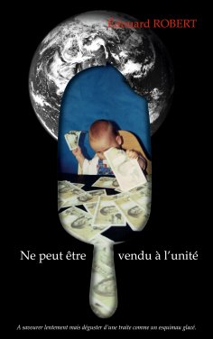 ebook: NE PEUT ÊTRE VENDU À L'UNITÉ