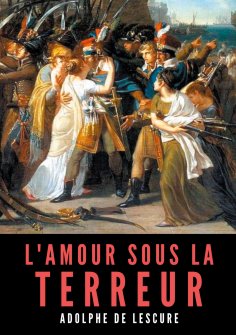 eBook: L'amour sous la Terreur