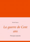 ebook: La guerre de Cent ans
