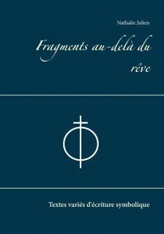 eBook: Fragments au-delà du rêve