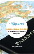 eBook: A la découverte de Berlin en 3 jours
