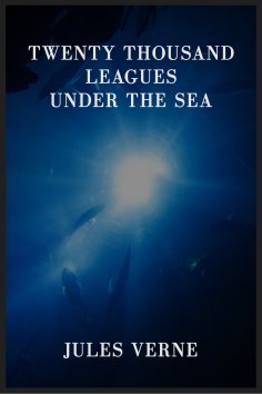 eBook: Twenty Thousand Leagues Under the Sea