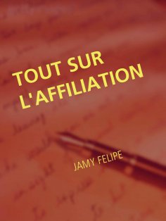 eBook: Tout sur l'affiliation