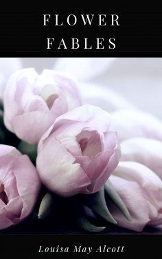 eBook: Flower Fables