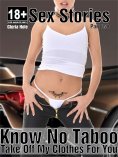 eBook: Know No Taboo - Sex Stories - Part Two