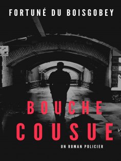 ebook: Bouche Cousue