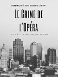 ebook: Le Crime de l'Opéra