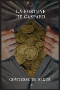 ebook: La fortune de Gaspard