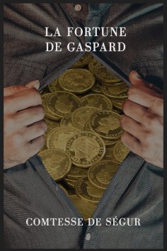 eBook: La fortune de Gaspard
