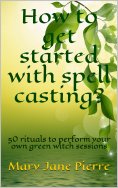 eBook: How to get started with spell casting?