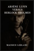 eBook: Arsène Lupin versus Herlock Sholmes