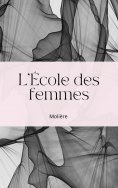 ebook: L'École des femmes
