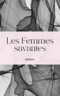 ebook: Les Femmes savantes