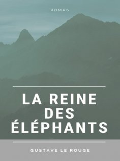 eBook: La Reine des Éléphants