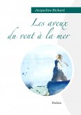 ebook: LES AVEUX DU VENT À LA MER