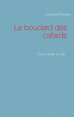 ebook: Le bouclard des cafards