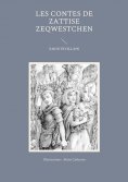 eBook: Les Contes de Zattise Zeqwestchen