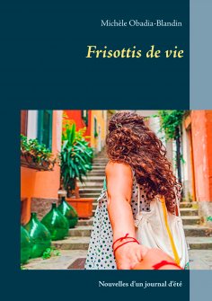 ebook: Frisottis de vie