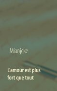 ebook: L'amour est plus fort que tout