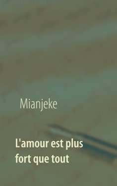 ebook: L'amour est plus fort que tout