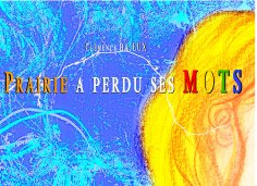 ebook: Prairie a perdu ses MOTS