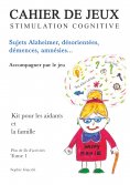 ebook: Cahier de jeux de stimulation cognitive