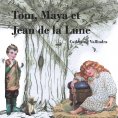 ebook: Tom, Maya et Jean de la Lune