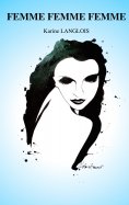 ebook: Femme Femme Femme