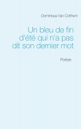 ebook: Un bleu de fin d'été qui n'a pas dit son dernier mot
